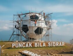 Puncak Bila Sidrap Naik Kelas Bola Raksasa Siap Jadi Magnet Sulsel